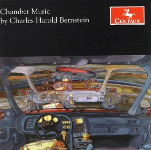 Bernstein C.H. - Chamber Music By Charles Harold Bernstein in the group CD / Klassiskt,Övrigt at Bengans Skivbutik AB (4047928)