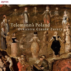 L Orfeo Barockorchester - Telemann's Poland in the group CD / Klassiskt,Övrigt at Bengans Skivbutik AB (4048107)