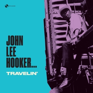 John Lee Hooker - Travelin' in the group VINYL / Blues,Jazz at Bengans Skivbutik AB (4048423)