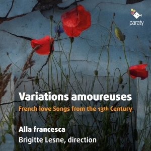 Alla Francesca - Variations Amoureuses in the group CD / Klassiskt,Övrigt at Bengans Skivbutik AB (4048899)