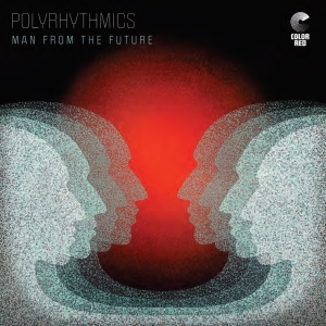 Polyrhythmics - Man From The Future in the group OUR PICKS / Christmas gift tip CD at Bengans Skivbutik AB (4048902)