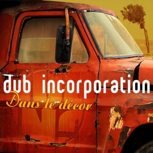 Dub Inc - Dans Le Decor in the group OUR PICKS /  Christmas gift tip Vinyl at Bengans Skivbutik AB (4049967)