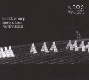 Elliot Sharp - Spring & Neap /Re:Iterations in the group CD / Klassiskt,Pop-Rock at Bengans Skivbutik AB (4050087)