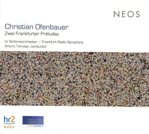 Christian Ofenbauer - Zwei Frankfurter Preludes in the group CD / Klassiskt,Övrigt at Bengans Skivbutik AB (4050504)