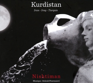 Sohrab Pournazeri - Kurdistan - Nishtiman in the group CD / Elektroniskt,World Music at Bengans Skivbutik AB (4050703)