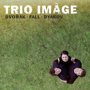 Trio Image - Dvorak & Fall & Dyakov in the group CD / Klassiskt,Övrigt at Bengans Skivbutik AB (4051520)