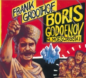 Frank Groothof - Boris Godoenov in the group CD / Klassiskt,Övrigt at Bengans Skivbutik AB (4051591)