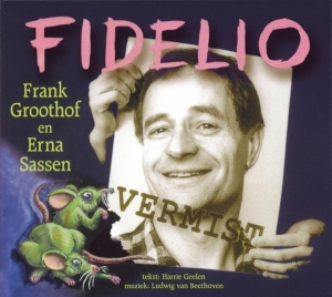 Frank Groothof - Fidelio in the group CD / Klassiskt,Övrigt at Bengans Skivbutik AB (4051594)