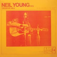 Neil Young - Carnegie Hall 1970 in the group OTHER / -Start Jan R3 at Bengans Skivbutik AB (4052239)