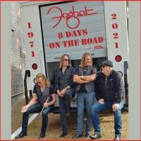 Foghat - 8 Days On The Road (2 Cd + Dvd) in the group CD / Hårdrock at Bengans Skivbutik AB (4053519)