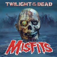 Misfits - Twilight Of The Dead in the group Minishops / Misfits at Bengans Skivbutik AB (4054092)