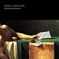 Have A Nice Life - Deathconsciousness in the group CD / Pop-Rock at Bengans Skivbutik AB (4054233)