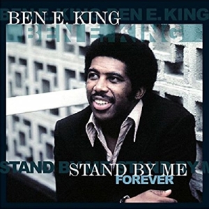 Ben E. King - Stand By Me Forever in the group VINYL / Pop-Rock,RnB-Soul,Övrigt at Bengans Skivbutik AB (4054574)