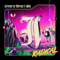 Every Time I Die - Radical in the group CD / Hårdrock at Bengans Skivbutik AB (4054772)