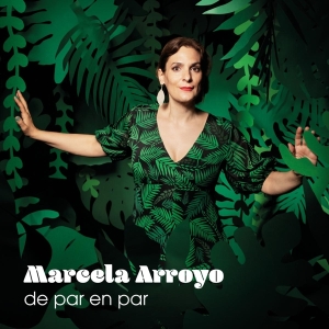 Marcela Arroyo - De Par En Par in the group CD / Jazz at Bengans Skivbutik AB (4054835)