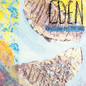 Everything But The Girl - Eden in the group OUR PICKS /  Christmas gift tip Vinyl at Bengans Skivbutik AB (4058158)