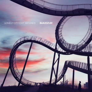 Blaudzun - Lonely City Exit Wounds in the group CD / Pop-Rock,Övrigt at Bengans Skivbutik AB (4060736)