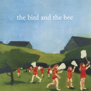 Bird And The Bee - Bird And The Bee in the group CD at Bengans Skivbutik AB (4064256)