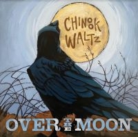 Over The Moon - Chinook Waltz in the group CD / Elektroniskt,Svensk Folkmusik,World Music at Bengans Skivbutik AB (4065201)