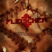 Fleischer - Knochenhauer in the group CD / Hårdrock at Bengans Skivbutik AB (4068461)