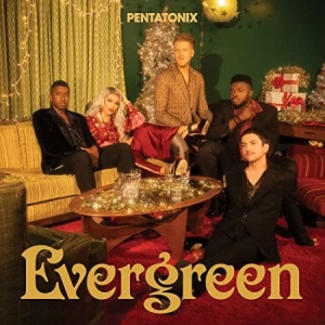 Pentatonix - Evergreen in the group OTHER / 10399 at Bengans Skivbutik AB (4069197)