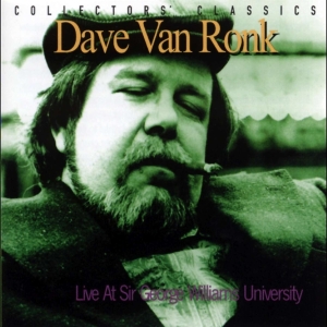 Dave Van Ronk - Live At Sir George Williams University in the group OUR PICKS / Christmas gift tip CD at Bengans Skivbutik AB (4070062)