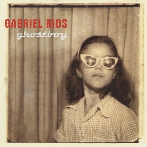 Gabriel Rios - Ghostboy in the group CD / Pop-Rock,Övrigt at Bengans Skivbutik AB (4070083)