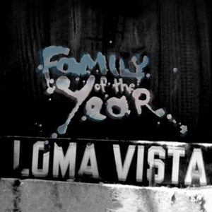 Family Of The Year - Loma Vista in the group OUR PICKS /  Christmas gift tip Vinyl at Bengans Skivbutik AB (4070113)