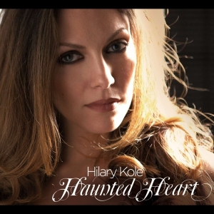 Hilary Kole - Haunted Heart in the group CD / Jazz at Bengans Skivbutik AB (4070116)