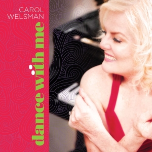 Welsman Carol - Dance With Me in the group CD / Jazz at Bengans Skivbutik AB (4070159)