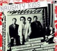 Kids - Naughty Kids in the group CD / Pop-Rock at Bengans Skivbutik AB (4071247)