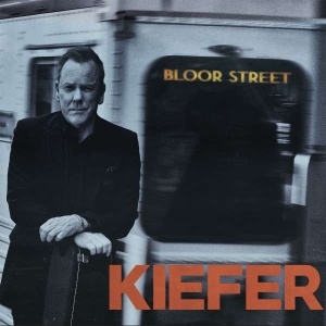 Kiefer Sutherland - Bloor Street in the group OUR PICKS /  Christmas gift tip Vinyl at Bengans Skivbutik AB (4071285)