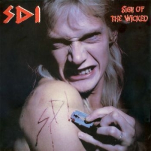 S.D.I. - Sign Of The Wicked (White/Red Splat in the group VINYL / Hårdrock at Bengans Skivbutik AB (4075196)