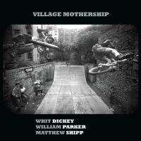 Dickey Whit & William Parker & Matt - Village Mothership in the group VINYL / Jazz at Bengans Skivbutik AB (4076956)