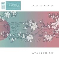 Shino Ayane - Sakura in the group VINYL / Pop-Rock at Bengans Skivbutik AB (4078232)