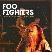 Foo Fighters - Live At Concert Hall Toronto 1996 in the group VINYL / Pop-Rock,Reggae at Bengans Skivbutik AB (4088113)