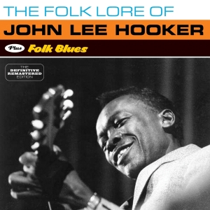 John Lee Hooker - Folklore Of/Folk Blues in the group CD / Blues,Jazz at Bengans Skivbutik AB (4088408)