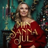 SANNA NIELSEN - MIN SANNA JUL in the group OUR PICKS / Christmas gift tip CD at Bengans Skivbutik AB (4088831)