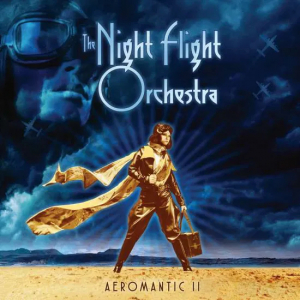 The Night Flight Orchestra - Aeromantic II in the group Minishops / The Night Flight Orchestra at Bengans Skivbutik AB (4098145)