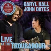 Daryl Hall & John Oates - Live At The Troubadour in the group OTHER / -Startsida LUF at Bengans Skivbutik AB (4100232)