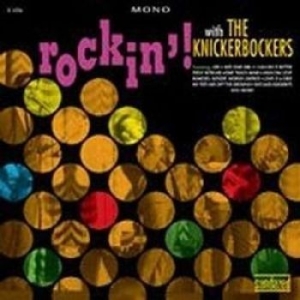 Knickerbockers - Rockin' With in the group VINYL / Rock at Bengans Skivbutik AB (4101595)