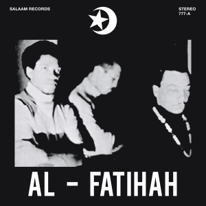 Black Unity Trio - Al-Fatihah in the group OUR PICKS /  Christmas gift tip Vinyl at Bengans Skivbutik AB (4110116)