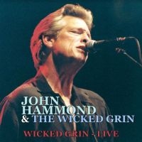 Hammond John & The Wicked Grin Band - Wicked Grin - Live in the group CD / Blues,Jazz at Bengans Skivbutik AB (4111515)