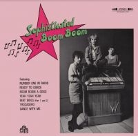 Sophisticated Boom Boom - Sophisticated Boom Boom in the group CD / Rock at Bengans Skivbutik AB (4115522)