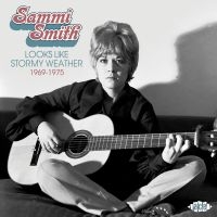 Smith Sammi - Looks Like Stormy Weather 1969-1975 in the group OUR PICKS / Christmas gift tip CD at Bengans Skivbutik AB (4116922)