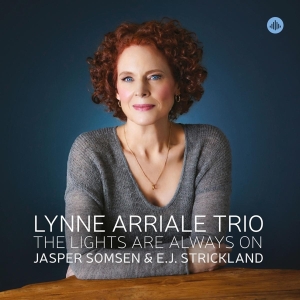 Lynne Arriale - The Lights Are Always On in the group CD / Jazz at Bengans Skivbutik AB (4117706)