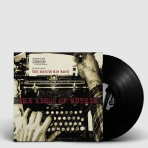 Kings Of Nuthin' - Old Habits Die Hard in the group VINYL / Rock at Bengans Skivbutik AB (4118633)