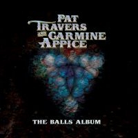 Travers Pat And Appice Carmine - Balls Album in the group CD / Pop-Rock at Bengans Skivbutik AB (4118682)