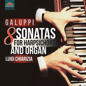 Galuppi Baldassarre - 8 Sonatas For Harpsichord And Organ in the group OUR PICKS / Christmas gift tip CD at Bengans Skivbutik AB (4119001)