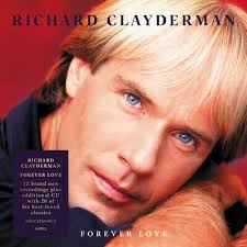 Richard Clayderman - Forever Love in the group OTHER / -Startsida LUF at Bengans Skivbutik AB (4119504)